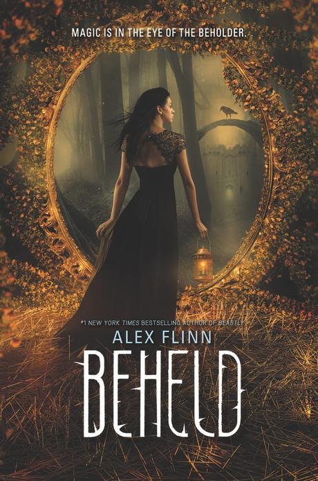Beheld by Alex Flinn - The Official Harper Winter 2017 Cover Reveal List via Epic Reads