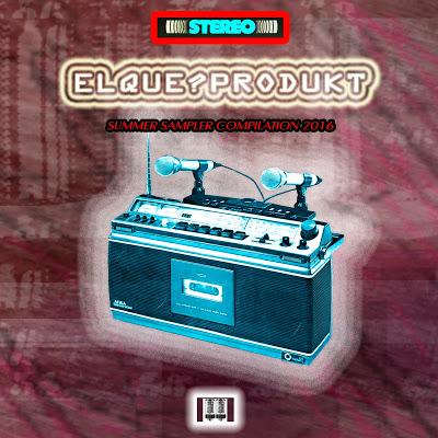 Varios Artistas ELQUE?PRODUKT recopilatorio de temas verano 2016