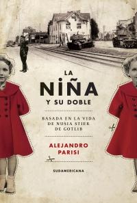 LA NIÑA Y SU DOBLE - Alejandro Parisi
