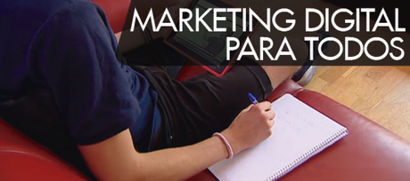 Primer: Marketing Digital para todos.