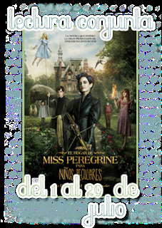 #LecturaConjunta: El hogar de Miss Peregrine para niños peculiares - Ransom Riggs