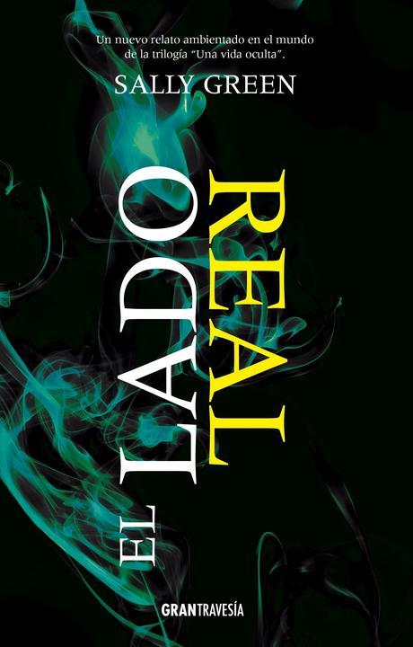 El lado real - Sally Green