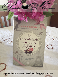 La chocolatería mas dulce de París • Jenny Colgan || Reseña Libro