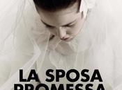 Cine: Sposa Promessa
