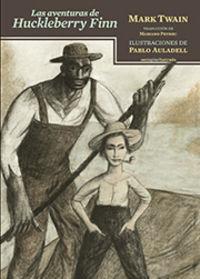 Cuando los libros ilustrados también merecen la pena, Las aventuras de Huckleberry Finn