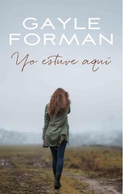 Reseña 'Yo estuve aquí' de Gayle Forman