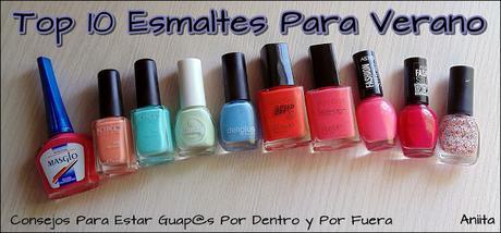 Top 10 Esmaltes Para Verano.