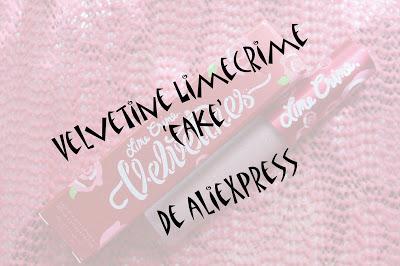 Velvetine Lime Crime 'Fake' de Aliexpress