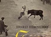 Fermín, siete julio. Ernest Hemingway.