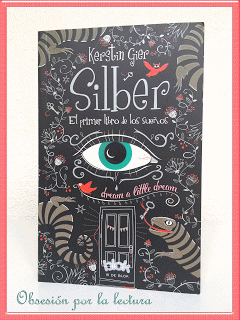 Reseña: Silber: El primer libro de los sueños - Kerstin Gier