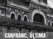 Sorteo Canfranc, última estación