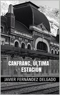 Sorteo Canfranc, última estación