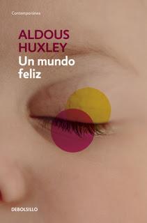 Un mundo feliz — Aldous Huxley