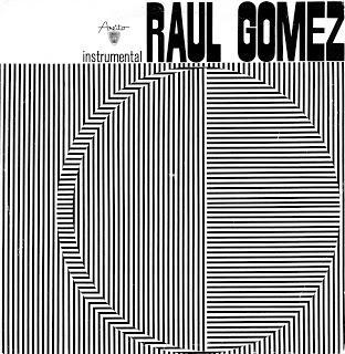 Raúl Gomez-Instrumental