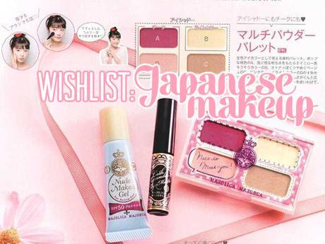 WISHLIST | JAPANESE MAKEUP