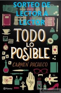 http://leyendoyleyendo.blogspot.com.es/2016/07/sorteo-todo-lo-posible-dedicado-carmen.html