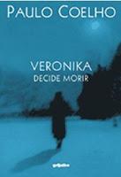 Veronika decide morir - Paulo Coelho