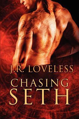 Pre-Reseña: Persiguiendo a Seth, de J.R. Loveless