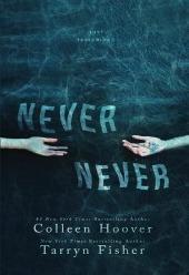 Never Never de Colleen Hoover y Tarryn Fisher