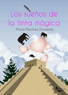 Novedad: Los sueños de la tinta mágica de María Martínez Diodado