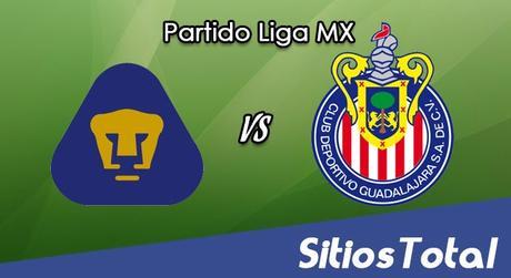 Pumas vs Chivas en Vivo – Online, Por TV, Radio en Linea, MxM – AP 2016 – Liga MX