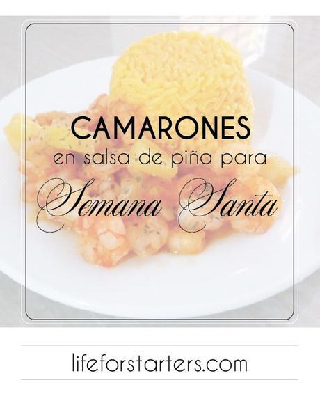 Camarones en salsa de Piña para cualquier ocasión