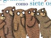 Grande Como Siete Osos