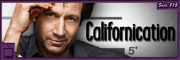 Californication - Hank Moody ha vuelto