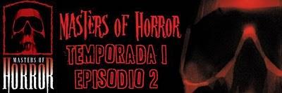 Tras las Paredes (Stuart Gordon)   [Masters of Horror, temporada 1, episodio 2]