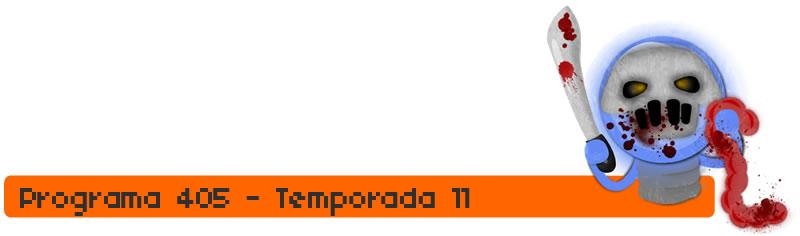 Programa 405, temporada 11.