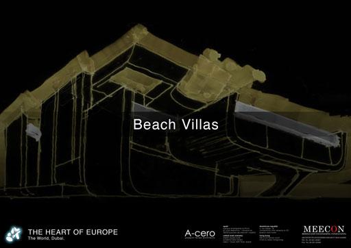 “The heart of Europe”, villas en la playa