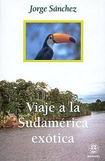 Viaje a la Sudamérica Exótica