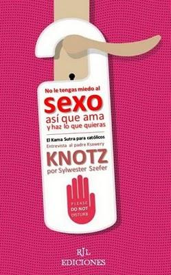 Ksawery Knotz: «Dios también está en el sexo»