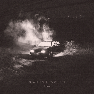 TWELVE DOLLS / GRASO