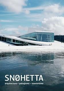 Snøhetta: arquitectura, paisajismo, interiorismo
