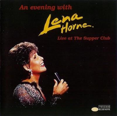LUTHER JAZZ CLUB : LENA HORNE - An Evening With Lena Horne   ( Live at the Supper Club ) 1995