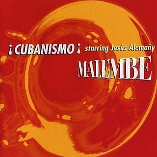 Cubanismo  -Malembe