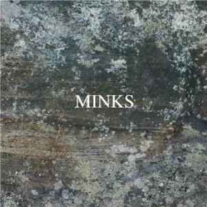 Minks - By the Hedge (2011) Minks - By The Hedge