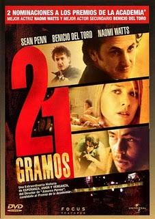 Las cosas de Lorena: 21 gramos (Alejandro González Iñárritu, 2003)