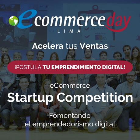 Los emprendedores digitales peruanos podrán participar de la edición 2016 del eCommerce Startup Competition