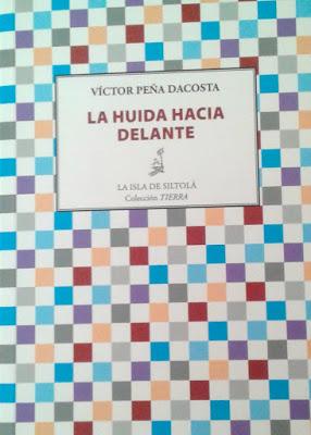 Víctor Peña Dacosta: La huida hacia adelante (y 2):