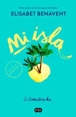 MI isla - Elisabet Benavent
