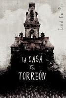(#reseña) La casa del Torreón 1, de Isabel del Río Sanz