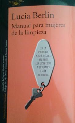 Lucia Berlin: Manual para mujeres de la limpieza: