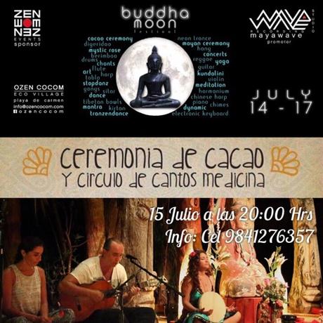 Llego el Buddha Moon Festival un universo de opciones para armonizar tu
ser Yoga, Meditación, Música, Danza, Comida Saludable, Naturaleza en el
corazón de la Riviera Maya en Ozen Cocom Playa del Carmen