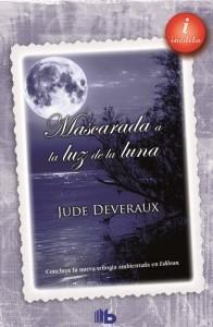 Mascarada a la luz de la luna de Jude Deveraux
