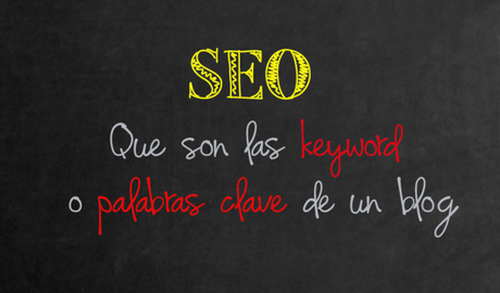 Mejora el SEO de tu blog en 10 pasos fáciles y efectivos que es una keyword