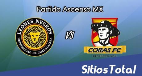 Leones Negros vs Coras Tepic en Vivo – Online, Por TV, Radio en Linea, MxM – AP 2016 – Ascenso MX