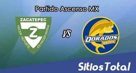 Zacatepec vs Dorados de Sinaloa en Vivo – Online, Por TV, Radio en Linea, MxM – AP 2016 – Ascenso MX