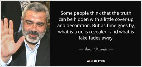 quote-some-people-think-that-the-truth-can-be-hidden-with-a-little-cover-up-and-decoration-ismail-haniyeh-12-31-35